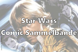 Star Wars Comic Sammelbände